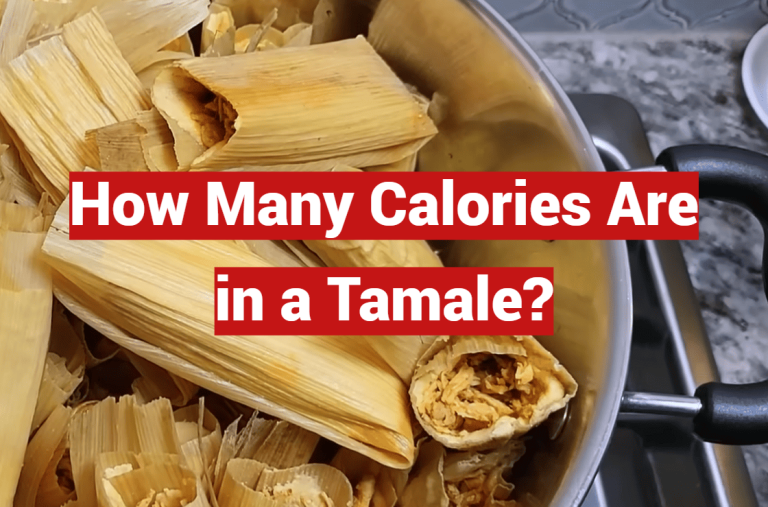 How Many Calories Are in a Tamale?