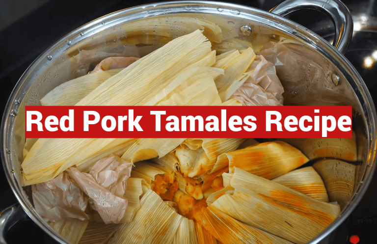Red Pork Tamales Recipe