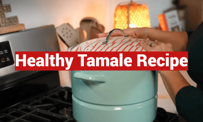 Healthy Tamale Recipe
