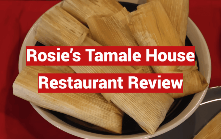Rosie’s Tamale House Restaurant Review