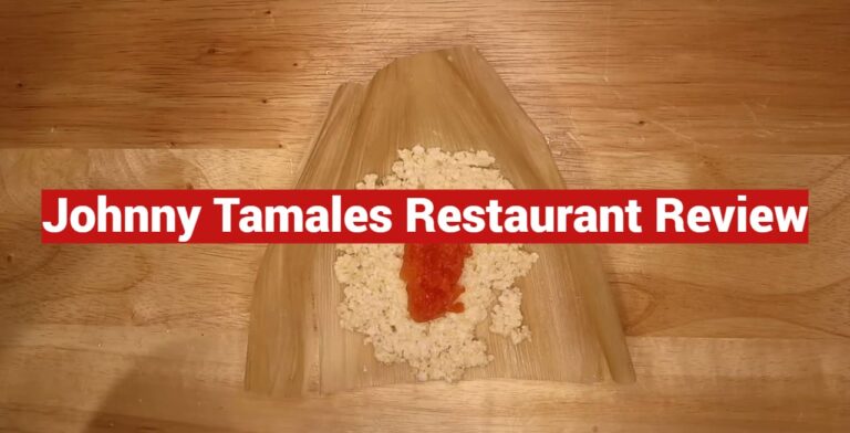 Johnny Tamales Restaurant Review