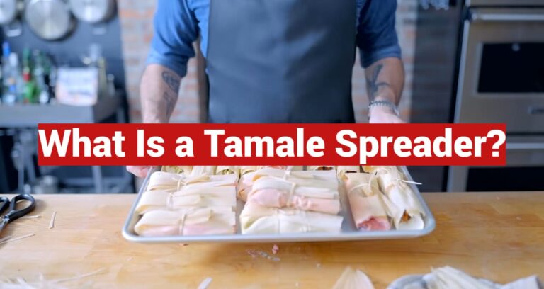What Is a Tamale Spreader?